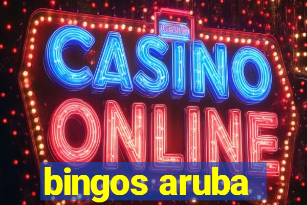 bingos aruba